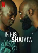 Watch In His Shadow 9movies