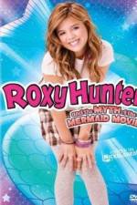 Watch Roxy Hunter and the Myth of the Mermaid 9movies