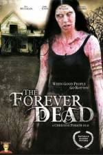 Watch Forever Dead 9movies