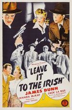 Watch Leave It to the Irish 9movies