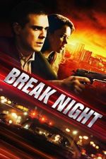 Watch Break Night 9movies