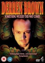 Watch Derren Brown: Something Wicked This Way Comes 9movies