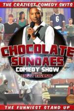 Watch The Chocolate Sundaes Comedy Show 9movies