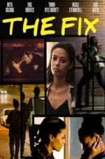 Watch The Fix 9movies