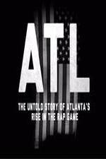 Watch ATL: The Untold Story of Atlanta's Rise in the Rap Game 9movies