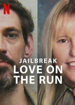 Watch Jailbreak: Love on the Run 9movies