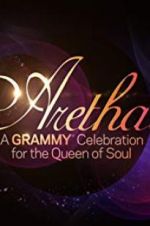 Watch Aretha! A Grammy Celebration for the Queen of Soul 9movies