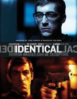 Watch Identical 9movies