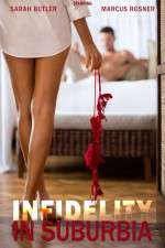 Watch Infidelity in Suburbia 9movies