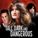 Watch Tall, Dark and Dangerous 9movies
