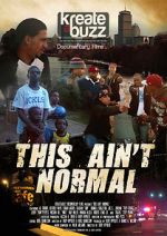 Watch This Ain\'t Normal 9movies