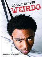 Watch Donald Glover: Weirdo 9movies