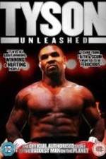 Watch Tyson Unleashed 9movies