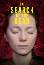 Watch In Search of the Dead 9movies
