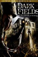 Watch Dark Fields 9movies