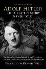 Watch Adolf Hitler: The Greatest Story Never Told 9movies