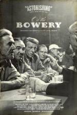 Watch On the Bowery 9movies