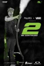 Watch 2 Be Continued: The Ryan Villopoto Film 9movies
