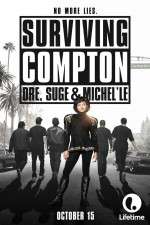 Watch Surviving Compton: Dre, Suge & Michel\'le 9movies