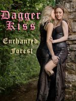 Watch Dagger Kiss: Enchanted Forest 9movies