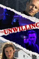 Watch The Unwilling 9movies