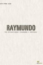 Watch Raymundo 9movies