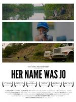 Watch Her Name Was Jo 9movies