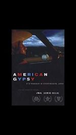 Watch American Gypsy: A Stranger in Everybody\'s Land 9movies