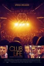 Watch Club Life 9movies