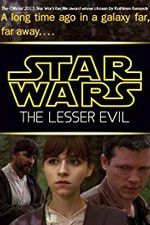 Watch Star Wars: The Lesser Evil 9movies