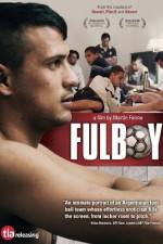 Watch Fulboy 9movies