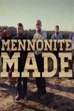 Watch Mennonite Made 9movies