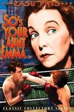 Watch So's Your Aunt Emma 9movies