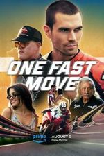 Watch One Fast Move 9movies