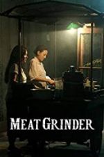 Watch Meat Grinder 9movies