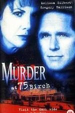 Watch Murder at 75 Birch 9movies