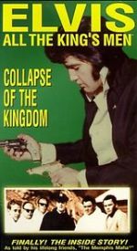 Watch Elvis: All the King\'s Men (Vol. 5) - Collapse of the Kingdom 9movies