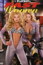 Watch Playboy Fast Women 9movies