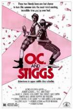 Watch OC and Stiggs 9movies