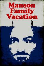 Watch Manson Family Vacation 9movies