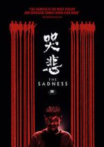 Watch The Sadness 9movies