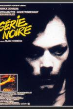 Watch Serie noire 9movies