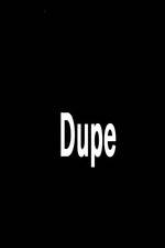 Watch Dupe 9movies