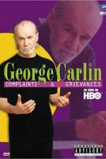 Watch George Carlin Complaints and Grievances 9movies