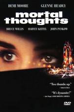 Watch Mortal Thoughts 9movies