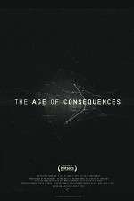 Watch The Age of Consequences 9movies