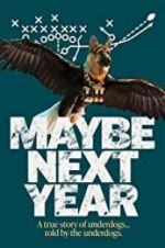 Watch Maybe Next Year 9movies