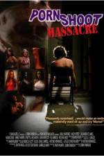 Watch Porn Shoot Massacre 9movies