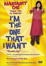 Watch Margaret Cho: I\'m the One That I Want 9movies
