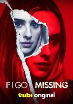 Watch If I Go Missing 9movies